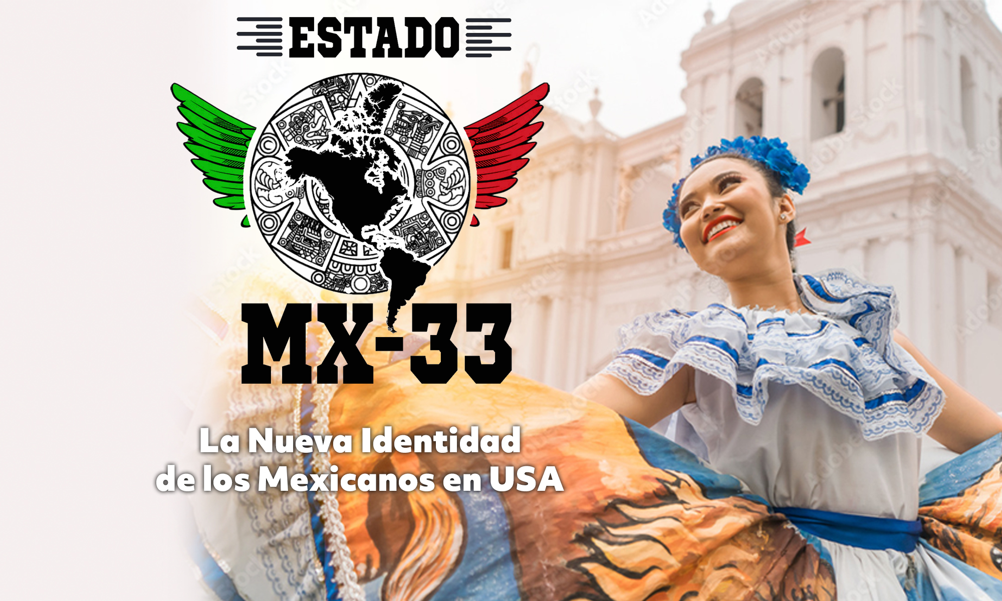 Estado mex 33 Mexicanos en USA